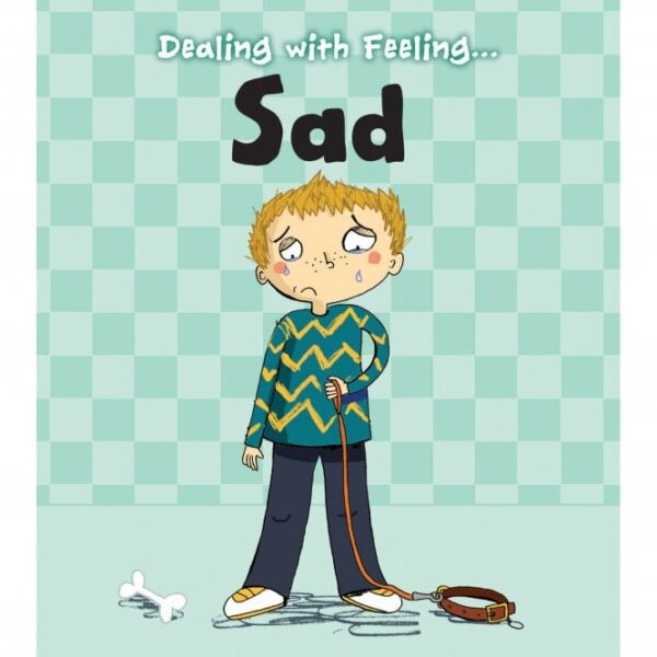 Dealing with Feeling (Sad)
